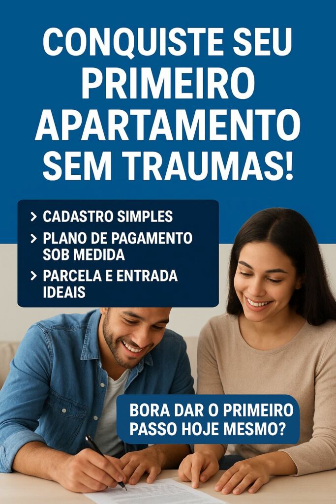 Conquiste seu primeiro apartamento